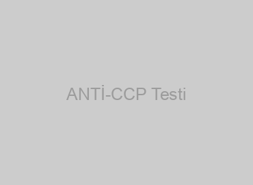 ANTİ-CCP Testi